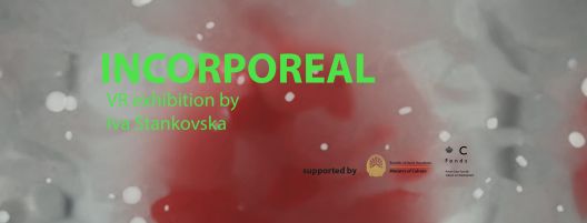 Виртуелната изложба "Incorporeal" на Ива Станковска