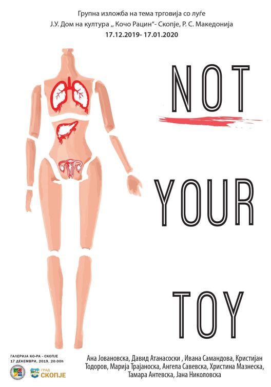 ,,Not your toy!“ - групна изложба на тема трговија со луѓе