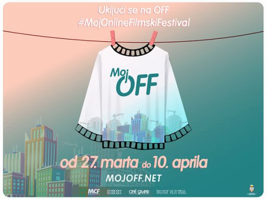 „Мој ОФФ“ - бесплатен онлајн фестивал