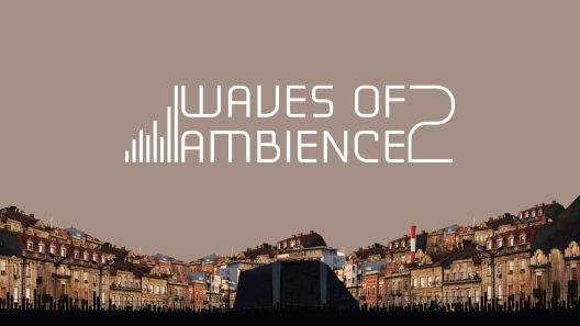 Waves of Ambience #2 