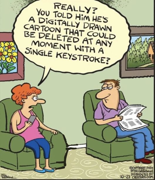 Му кажа на малиот дека е дигитално нацртан цртан лик што може да биде избришан во секој момент со едно копче?